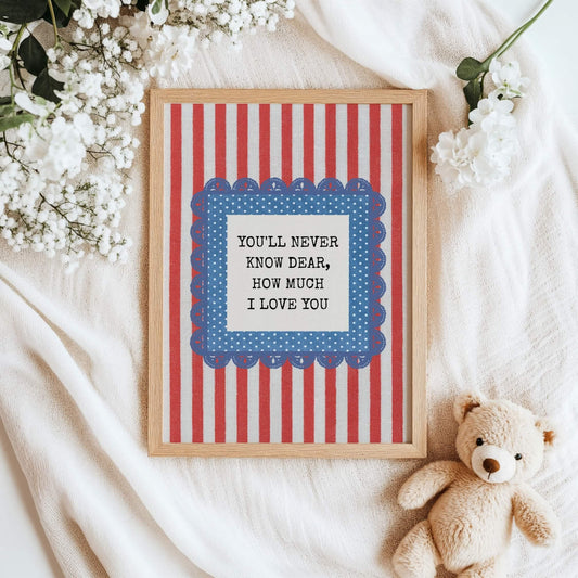 You'll Never Know Dear Print, Red and Blue Stripes (Digital Download)