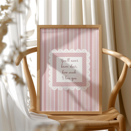 You'll Never Know Dear Print, Pink Stripe and Lace (Digital Download)